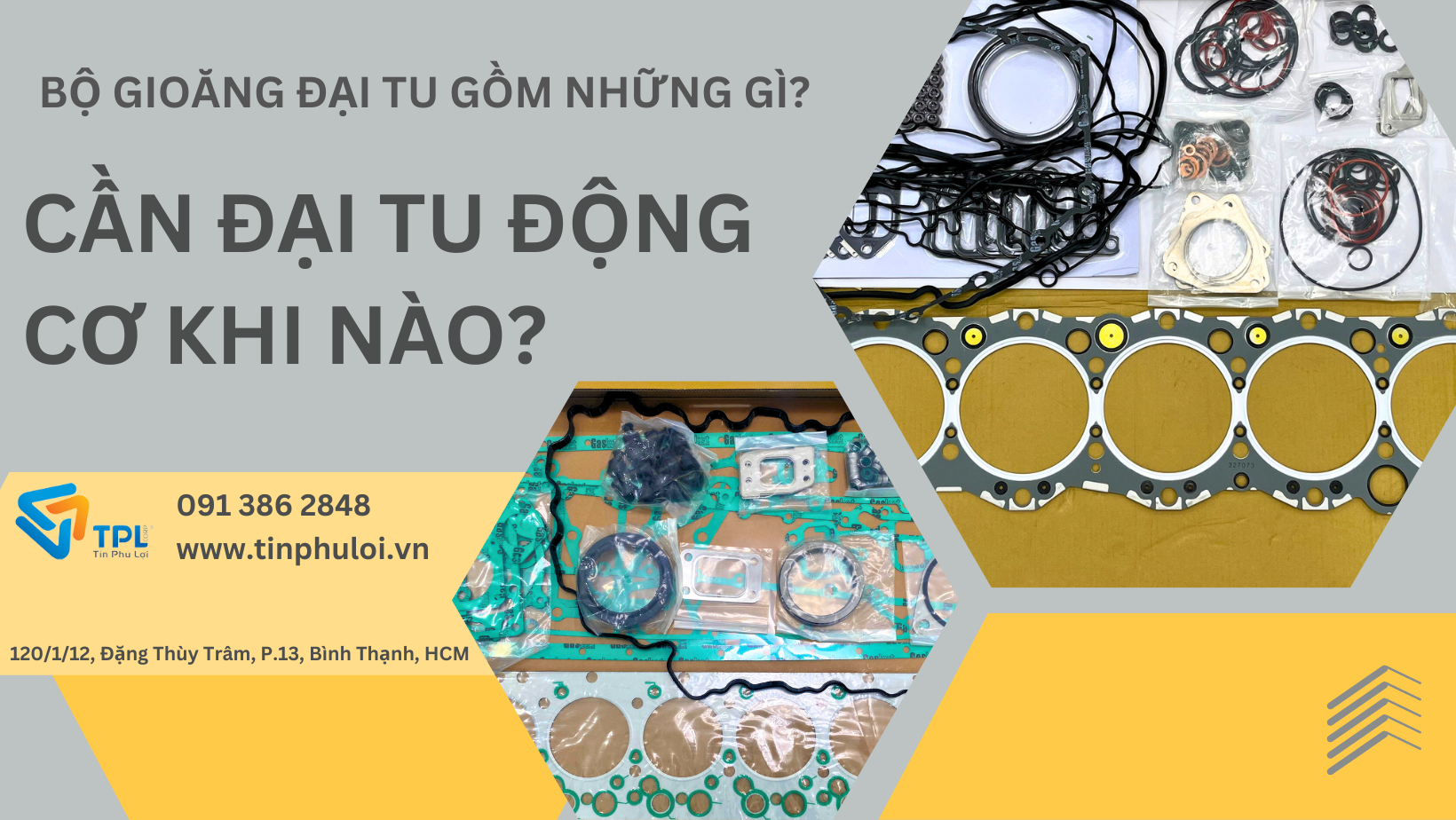 BỘ GIOĂNG ĐẠI TU GỒM NHỮNG GÌ? CẦN ĐẠI TU ĐỘNG CƠ KHI NÀO?