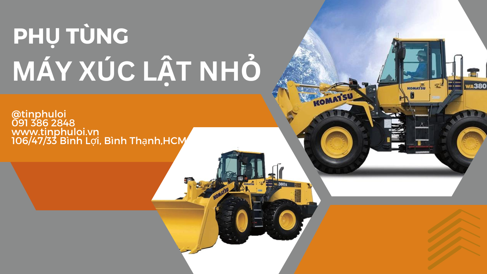 PHỤ TÙNG MÁY XÚC LẬT NHỎ