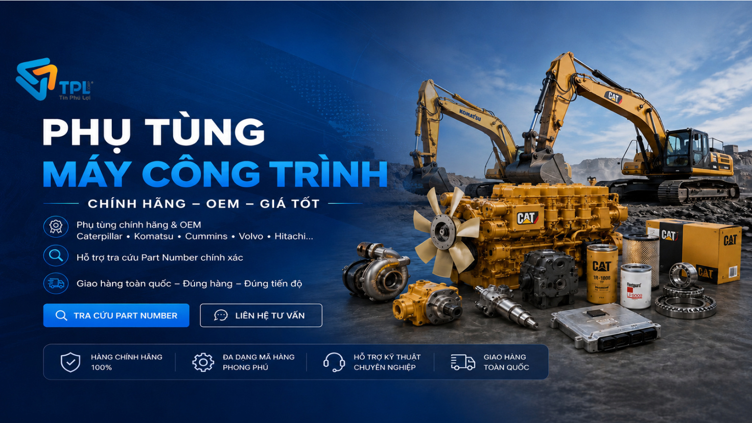 TÍN PHÚ LỢI - CHUYÊN PHỤ TÙNG MÁY CÔNG TRÌNH