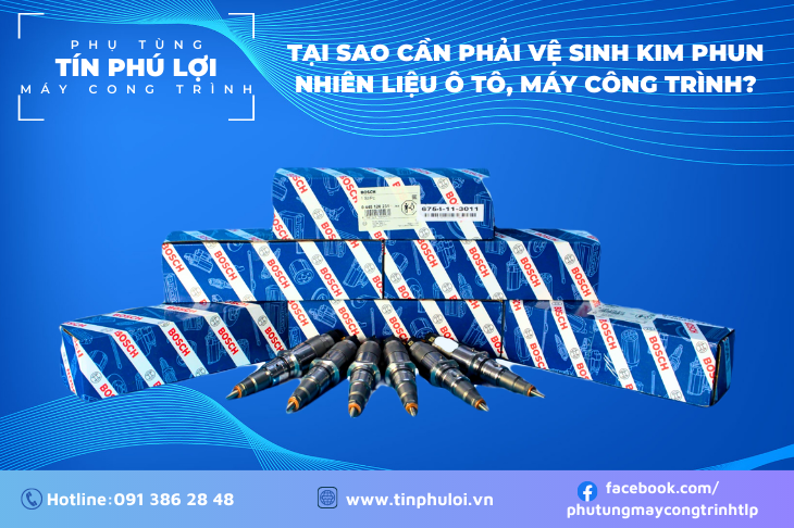 TẠI SAO CẦN PHẢI VỆ SINH KIM PHUN NHIÊN LIỆU Ô TÔ, MÁY CÔNG TRÌNH?