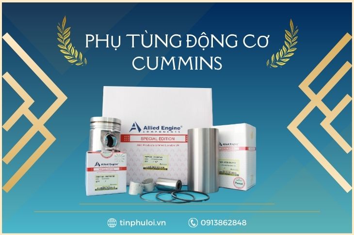 PHỤ TÙNG ĐỘNG CƠ CUMMINS